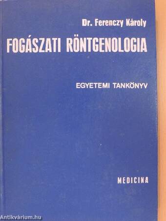 Fogászati röntgenologia