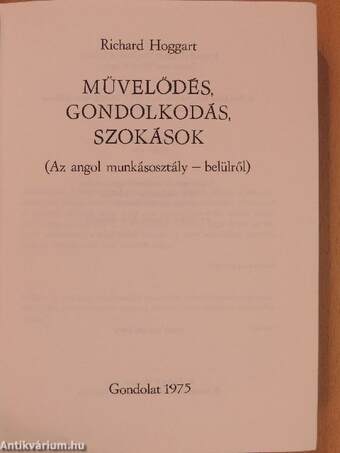 Művelődés, gondolkodás, szokások