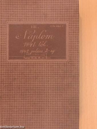 Shvoy Kálmán titkos naplója és emlékirata 1918-1945