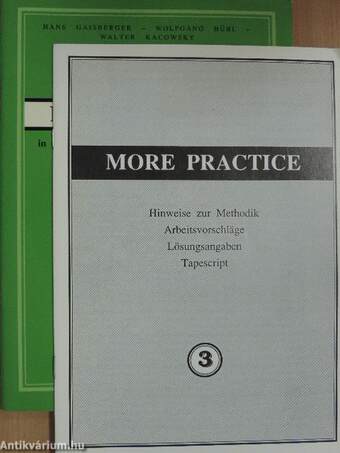 More Practice in understanding, speaking, and writing English 3.