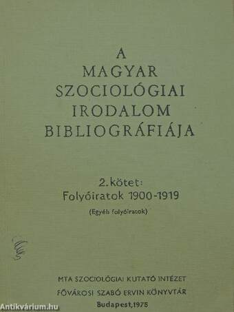 A magyar szociológiai irodalom bibliográfiája 2.