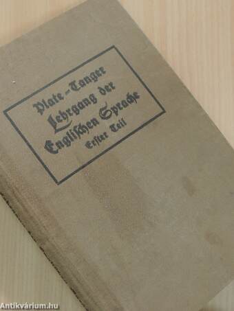 Lehrgang der Englischen Sprache I. (gótbetűs)
