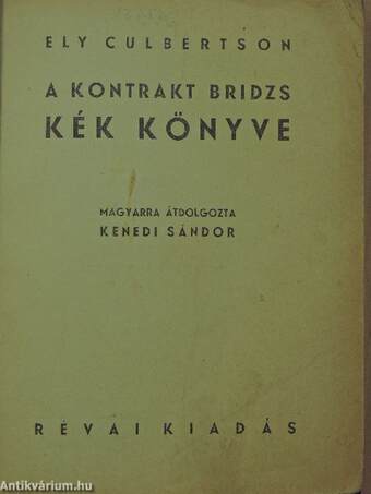 A kontrakt bridzs kék könyve