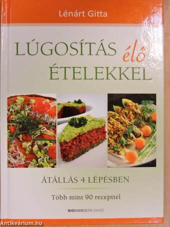 Lúgosítás élő ételekkel