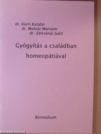 Gyógyítás a családban homeopátiával