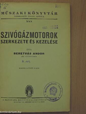 Szivógázmotorok szerkezete és kezelése