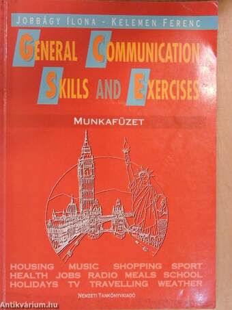 General Communication Skills and Exercises - Munkafüzet