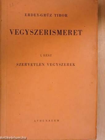 Vegyszerismeret I-II.