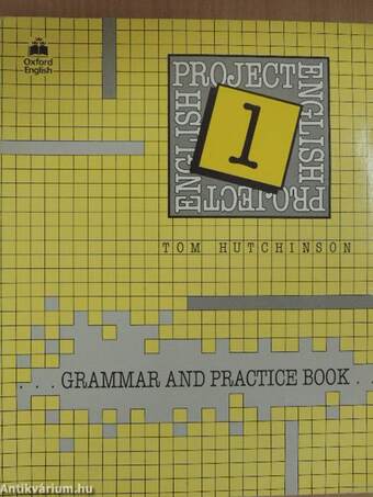 Project English 1. - Grammar and Practice Book