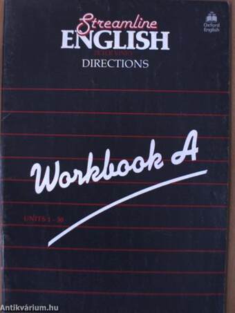 Streamline English Directions - Workbook A