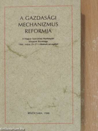 A gazdasági mechanizmus reformja