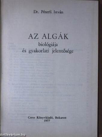 Az algák biológiája és gyakorlati jelentősége