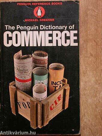The Penguin Dictionary of Commerce