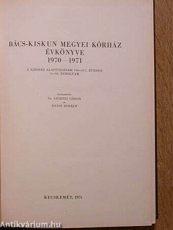 Bács-Kiskun Megyei Kórház Évkönyve 1970-1971