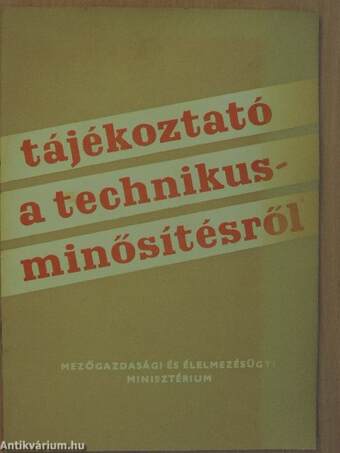 Tájékoztató a technikusminősítésről