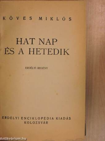 Hat nap és a hetedik