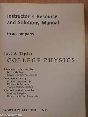 Instructor's Resource and Solutions Manual to Accompany Paul A. Tipler College Physics