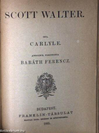 XII. Károly története/Mirabeau/Spinoza/Európa politikai történetének átnézete/Burns/Scott Walter