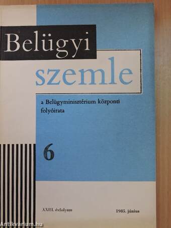 Belügyi Szemle 1985. június