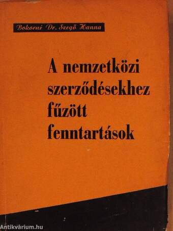 A nemzetközi szerződésekhez fűzött fenntartások