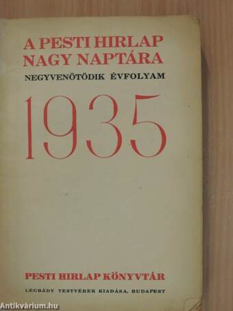 A Pesti Hirlap Nagy Naptára 1935