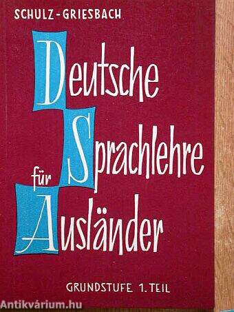 Deutsche Sprachlehre für Ausländer Grundstufe 1.