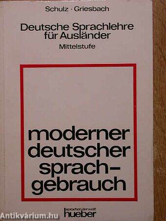 Deutsche Sprachlehre für Ausländer - Mittelstufe