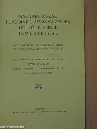 Magyarország fürdőinek, ásványvizeinek, üdülőhelyeinek ismertetése