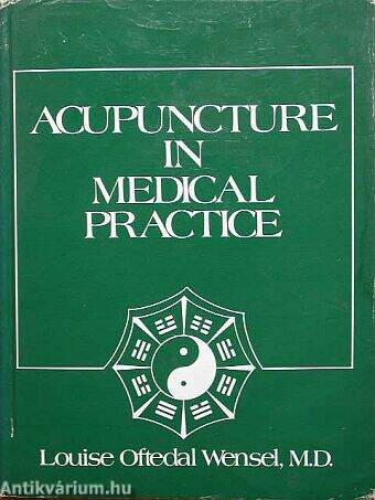 Acupuncture in Medical Practice