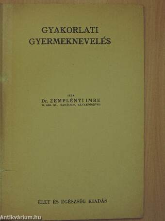 Gyakorlati gyermeknevelés