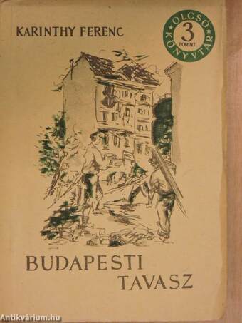 Budapesti tavasz I-II.