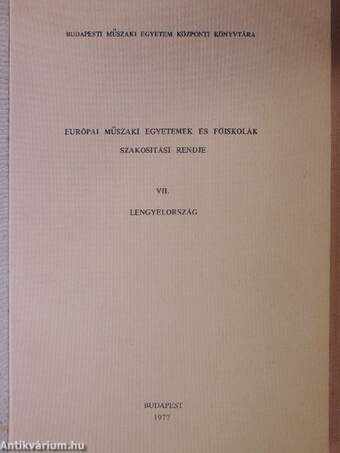 Európai műszaki egyetemek és főiskolák szakosítási rendje VII.