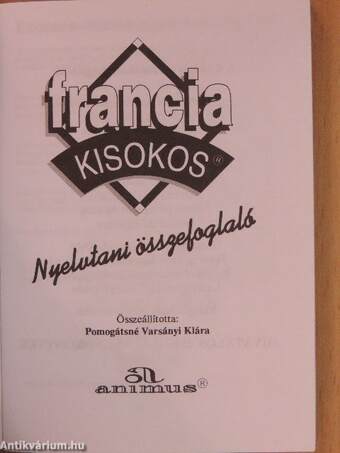 Francia kisokos - Nyelvtani összefoglaló