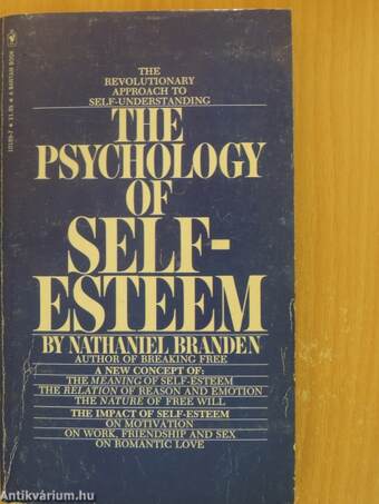 The Psychology of Self-Esteem