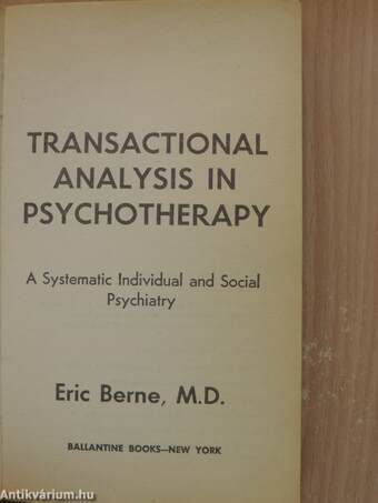 Transactional Analysis in Psychotherapy