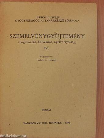 Szemelvénygyűjtemény IV.