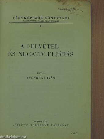 A felvétel és negativ-eljárás