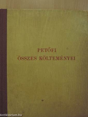 Petőfi összes költeményei I.