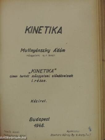 Statika/Szilárdságtan/Kinetika/A műszaki lengéstan elemei