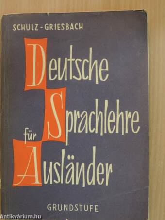 Deutsche Sprachlehre für Ausländer - Grundstufe