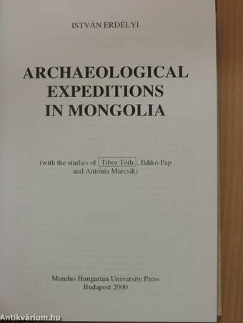 Archaeological Expeditions in Mongolia