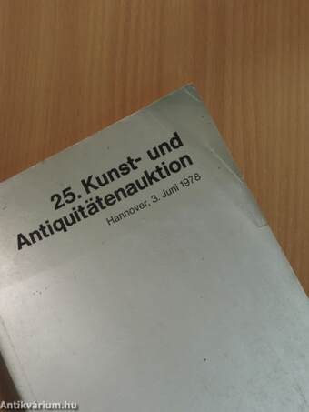 25. Kunst- und Antiquitätenauktion