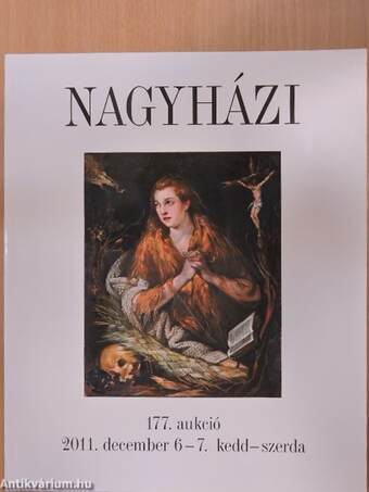 Nagyházi Galéria és Aukciósház 177. aukció