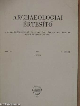 Archaeologiai Értesítő 1960/1.