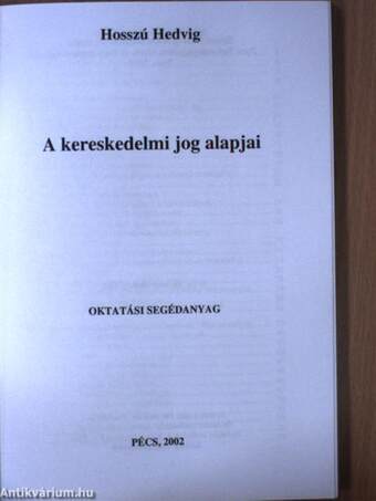 A kereskedelmi jog alapjai