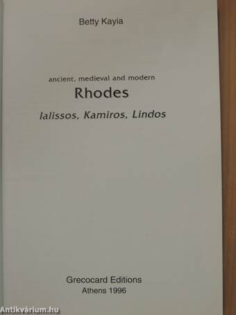 Ancient, medieval and modern Rhodes