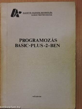 Programozás Basic-Plus-2-ben