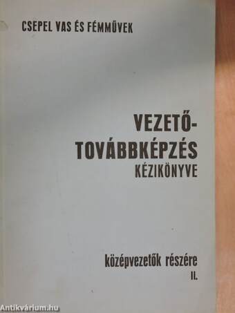 Vezetőtovábbképzés kézikönyve II.