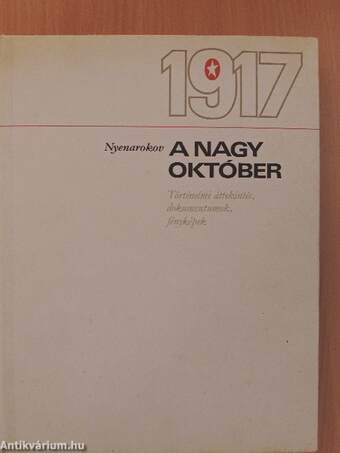 1917. A Nagy Október