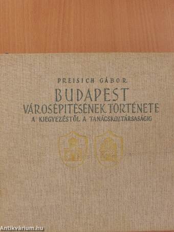 Budapest városépítésének története II.